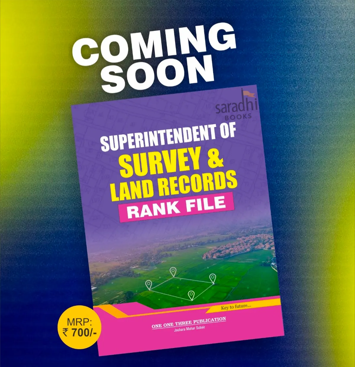 Superintendent Of Survey & Land Records | Rank File 2026 | One One Three Publications
