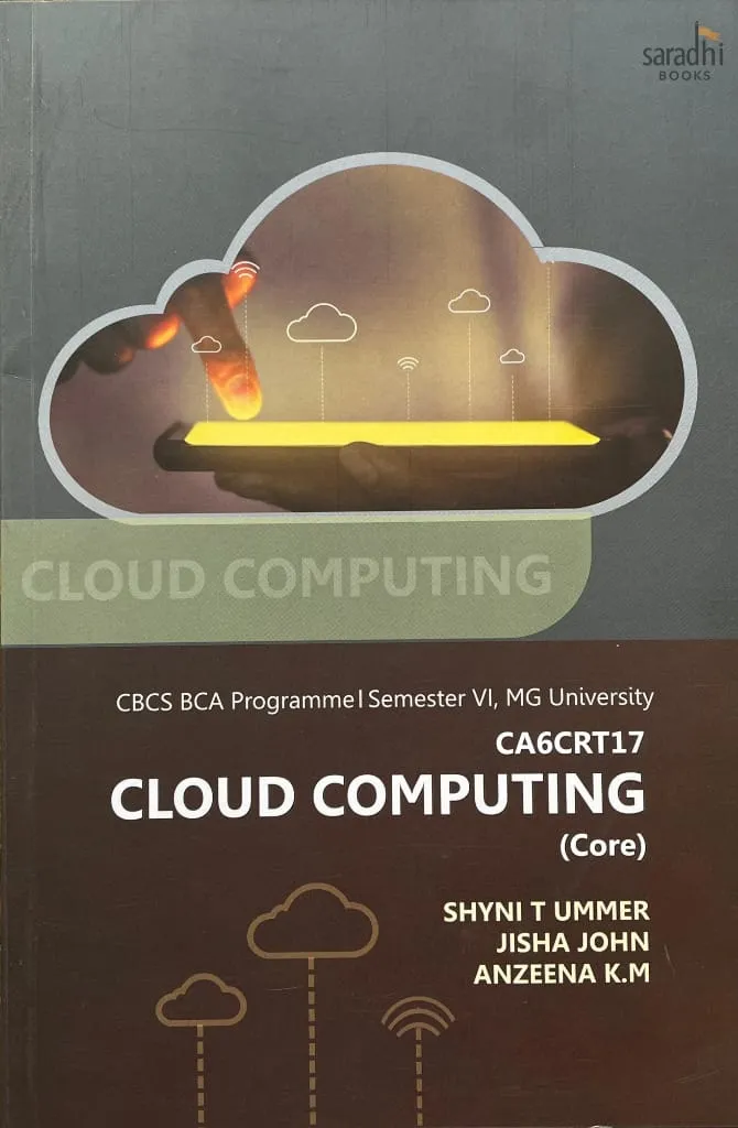 Cloud Computing | Prakash Publications | C.B.C.S.. BCA Programme | Semester 6 | MG University | Core CA6CRT17