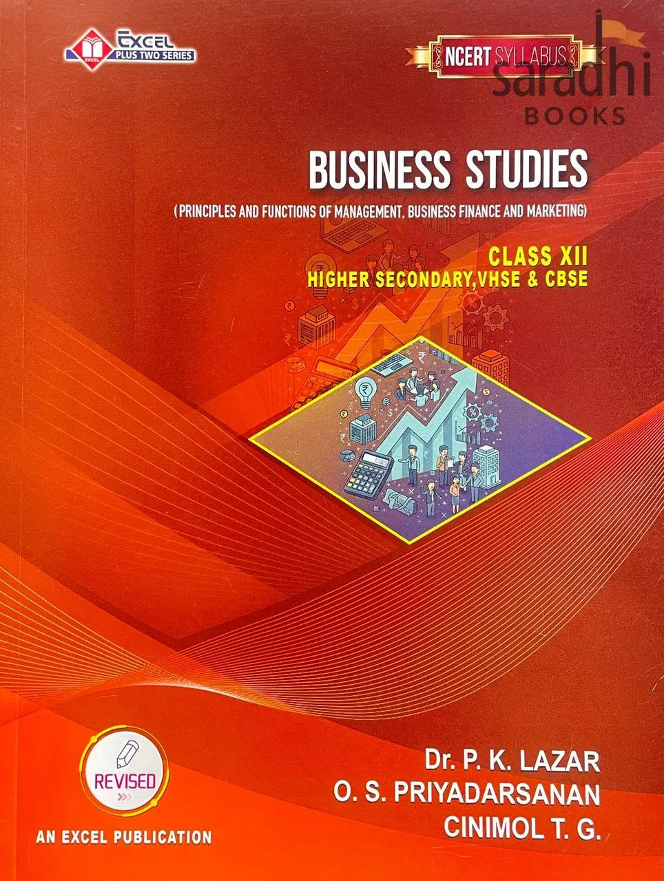 Plus Two Business Studies Textbook 2026 | NCERT Syllabus | Higher Secondary, VHSE & CBSE | Excel Publications