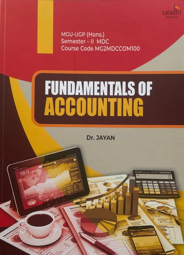 Fundamentals of Accounting | Prakash Publications | MGU-UGP (Honours) | Semester 2 | MDC Course Code: MG2MDCCOM100