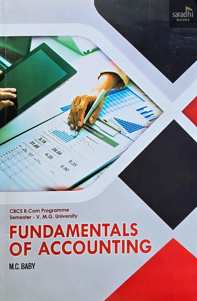 Fundamentals of Accounting | Prakash Publications | CBCS B.Com. Programme | Semester 5 | MG University