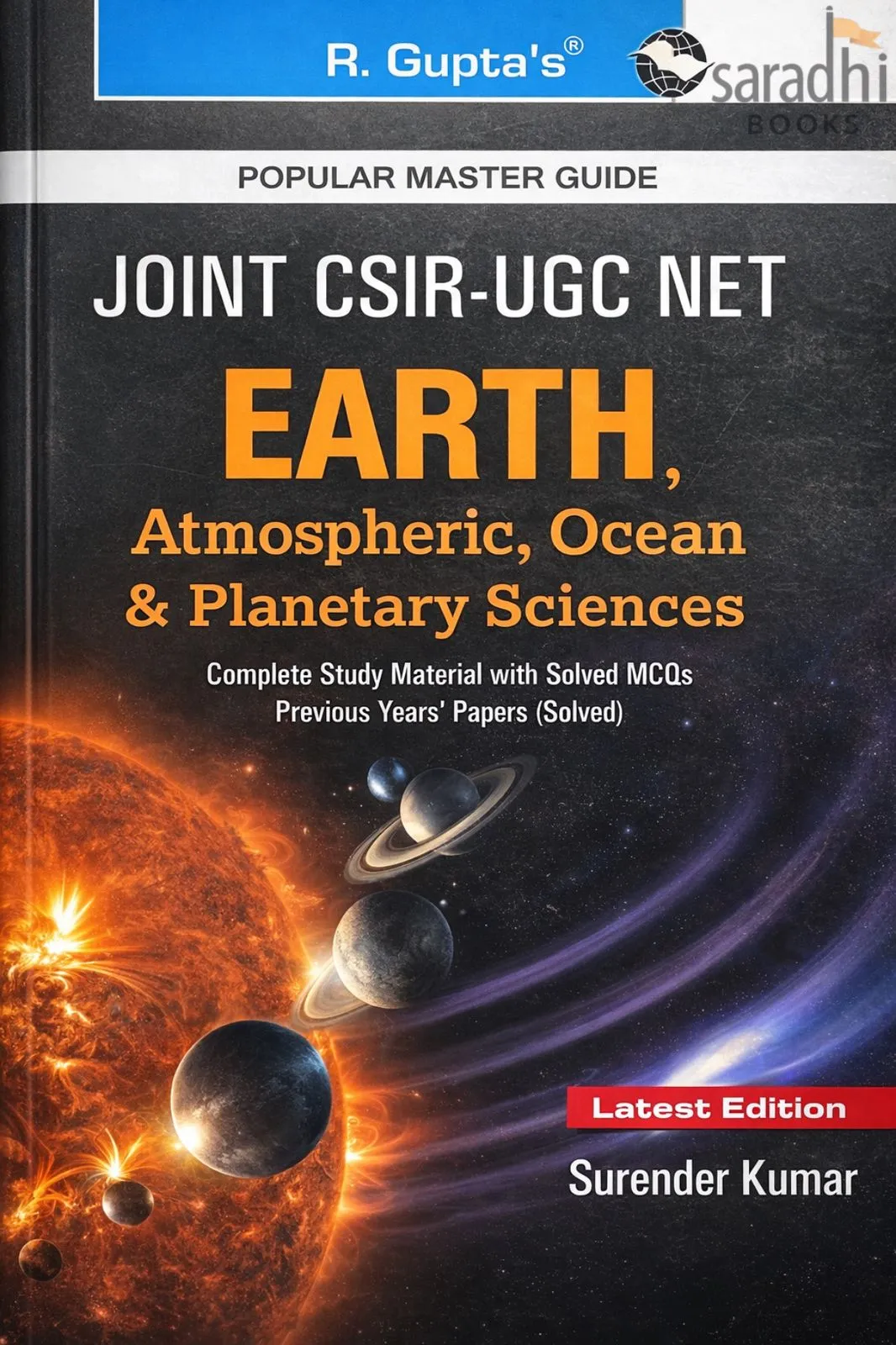 Joint CSIR-UGC (NET) Earth, Atmospheric, Ocean and Planetary Sciences Exam Guide (Part B & C) 2026 | R Gupta's | Ramesh Publishing House