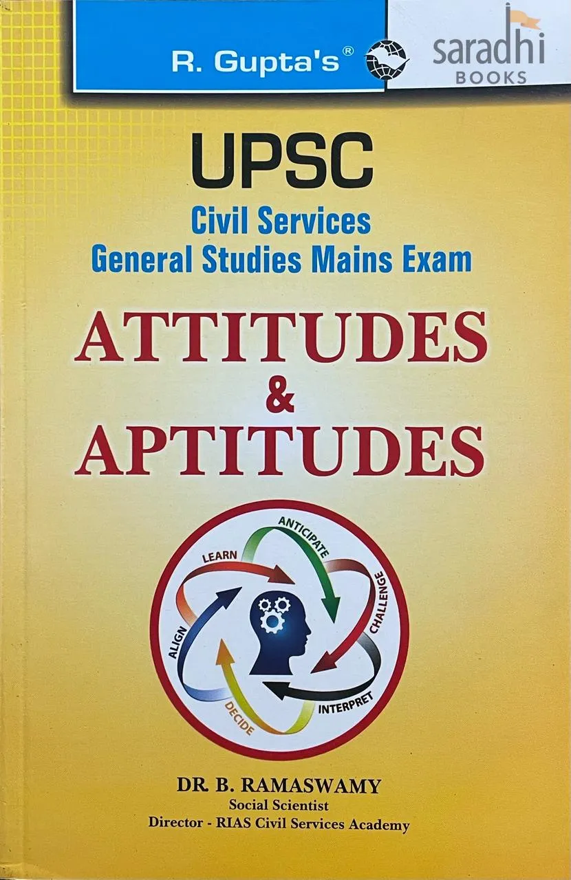 UPSC: Civil Services Main: Attitudes & Aptitudes: IAS G.S. (New Syllabus) Main-Vol. 7 2026 | R Gupta | Ramesh Publishing House
