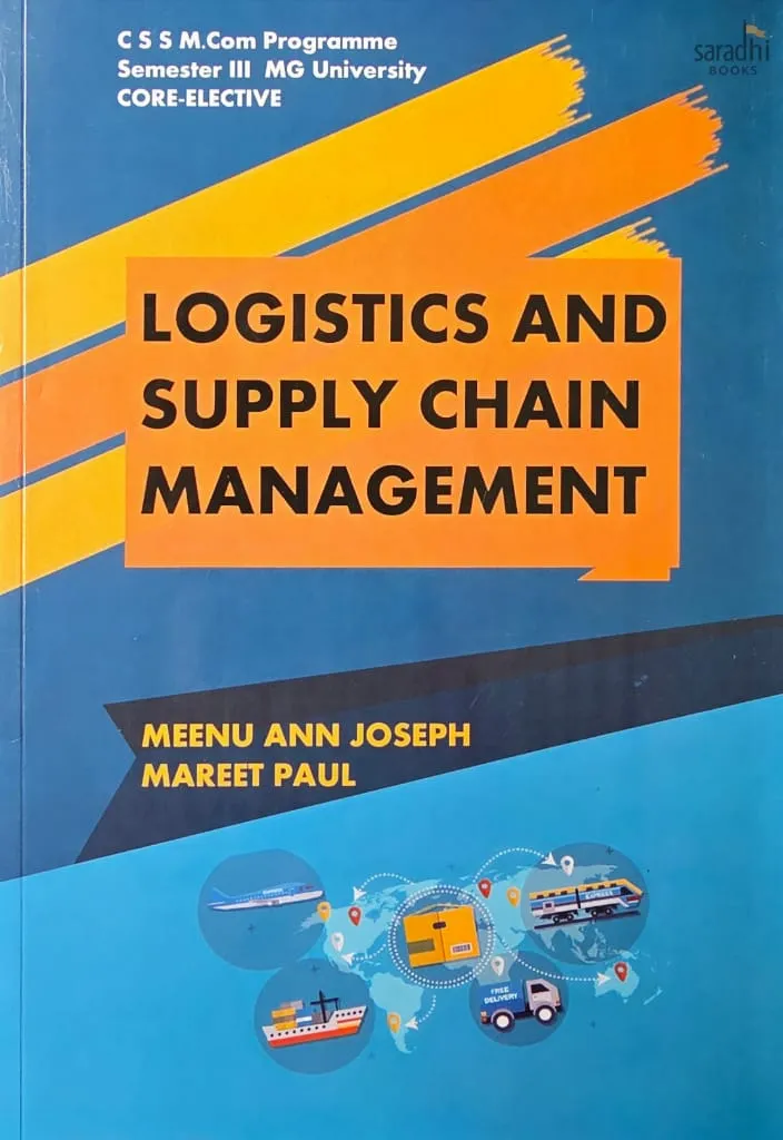 Logistics and Supply Chain Management | Prakash Publications | C S S M.Com Programme | Semester 3 | MG University | Core - Elective