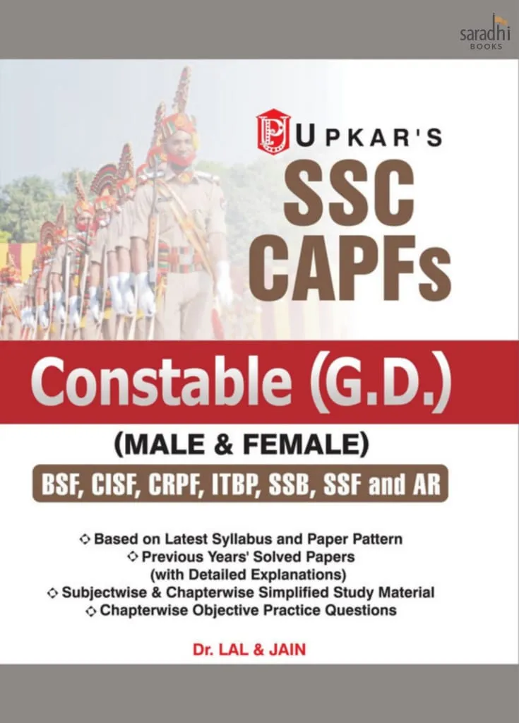 Upkar's SSC | CAPFs | Constable (G.D.) | Male & Female | BSF, CISF, CRPF, ITBP, SSB, SSF & AR | Upkar's SSC CAPF Constable (G.D.)