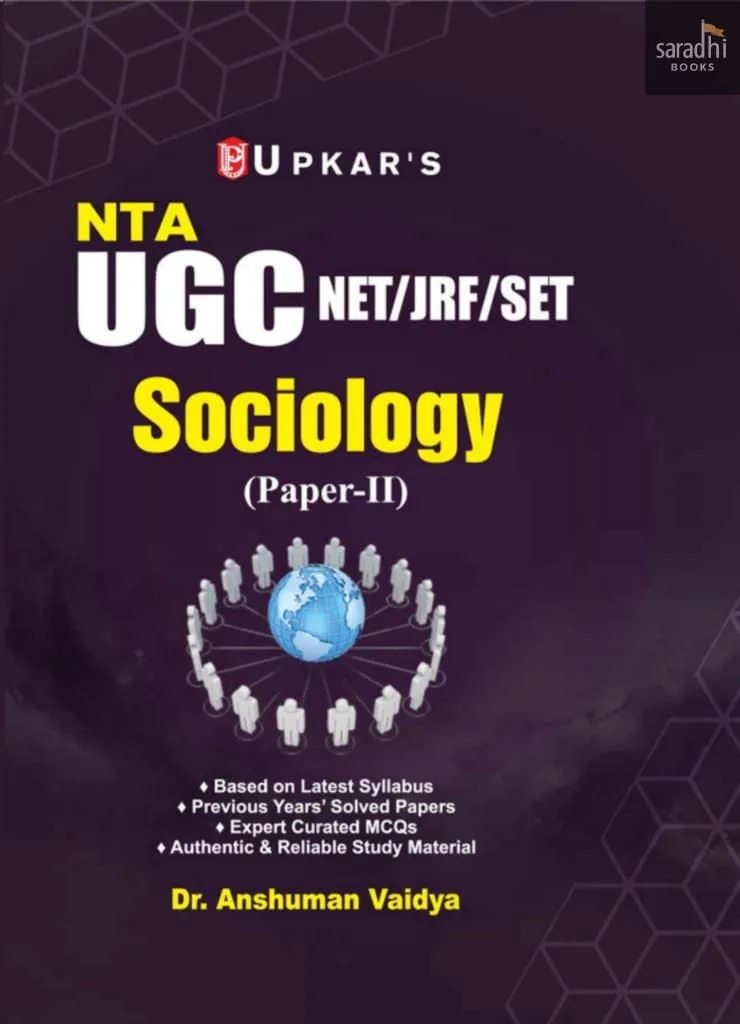 Upkar's NTA UGC NET/JRF/SET | Sociology | Paper - 2 | Upkar's UGC NET/JRF/SET Paper - 2 Sociology