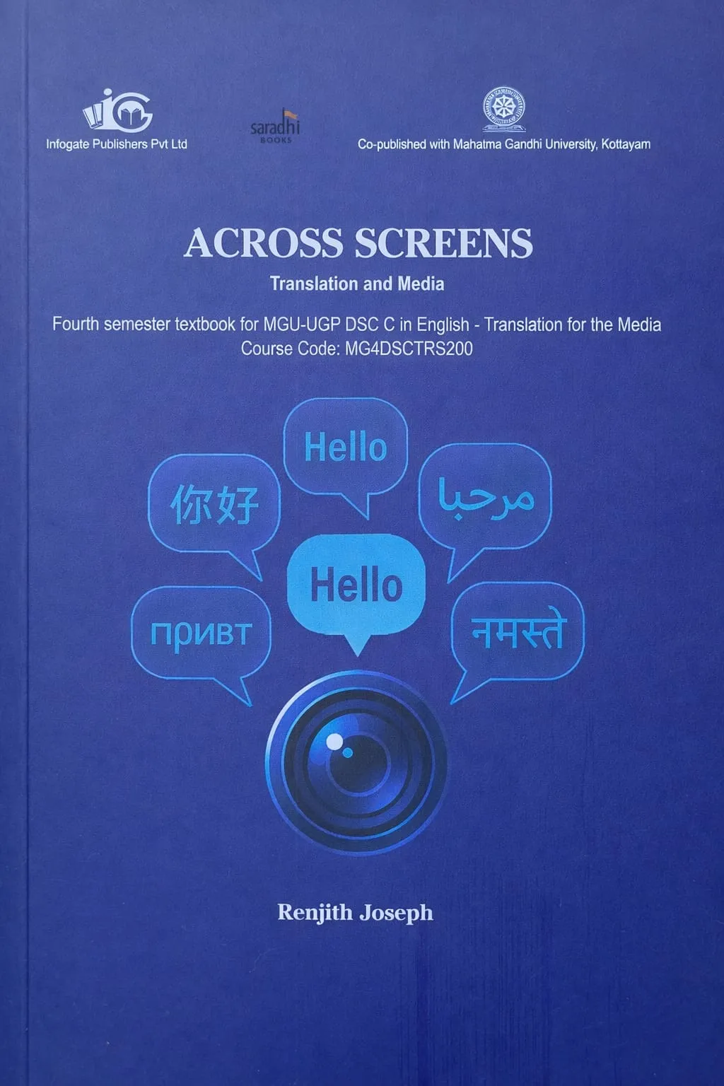 Across Screens Translation Media Semester 4 Textbook For MGU-UGP DSC C In English