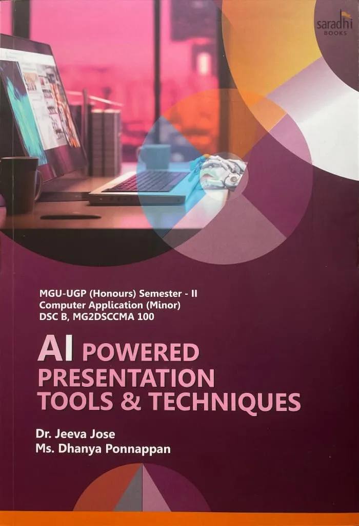 AI Powered Presentation Tools & Techniques | Prakash Publications | MGU-UGP (Honours) | Semester 2 | Computer Application (Minor) | DSC B, MG2DSCCMA 100