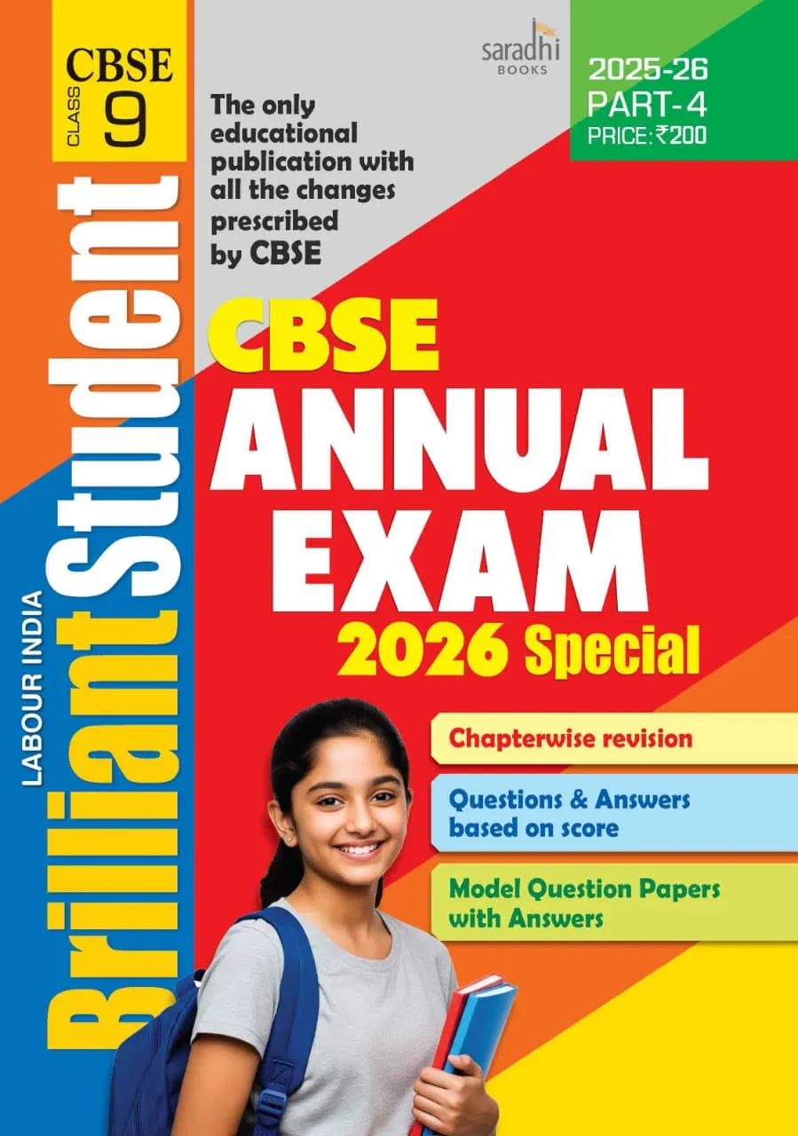 Labour India CBSE Class 9 Brilliant Student Part 4 | Board Exam Special Guide