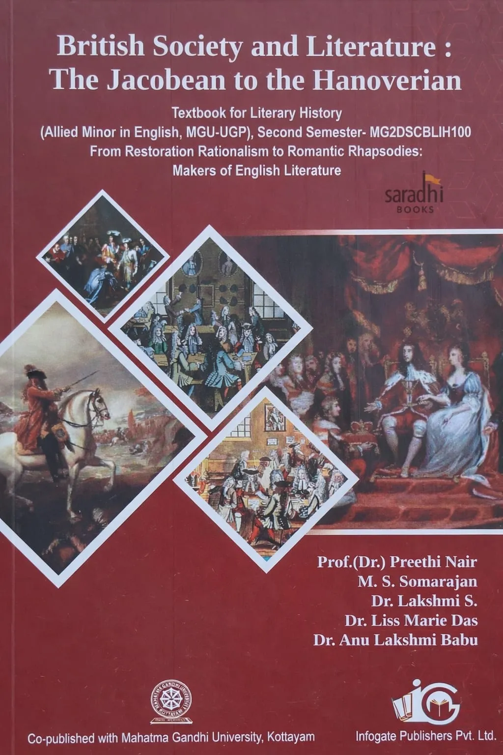 British Society and Literature: The Jacobean to the Hanoverian Semester 2 Textbook For Allied Minor In English MGU-UGP