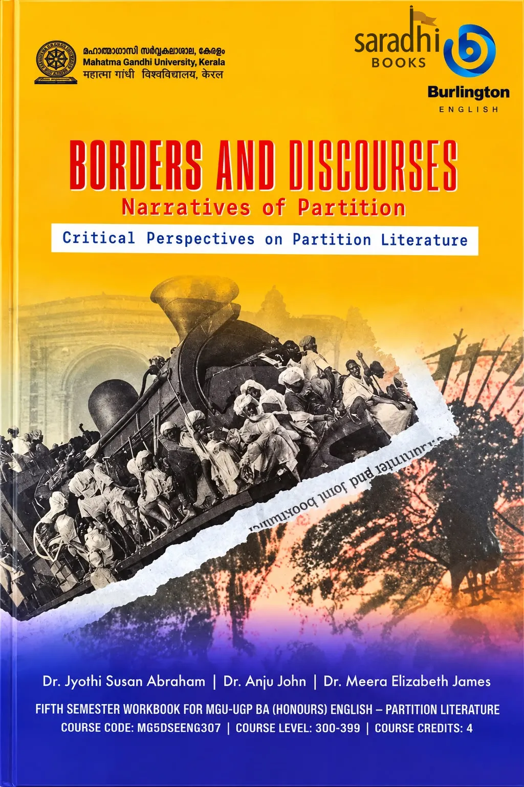 Borders And Discourses | Narratives of Partition | Critical Perspectives on Partition Literature | MG University Textbook - BA | Semester 5 | MG5DSEENG307