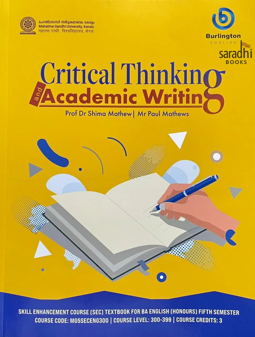 Critical Thinking And Academic Writing | BA English Semester 5 textbook | Mahatma Gandhi University | MG5SECENG300 | Burlington English