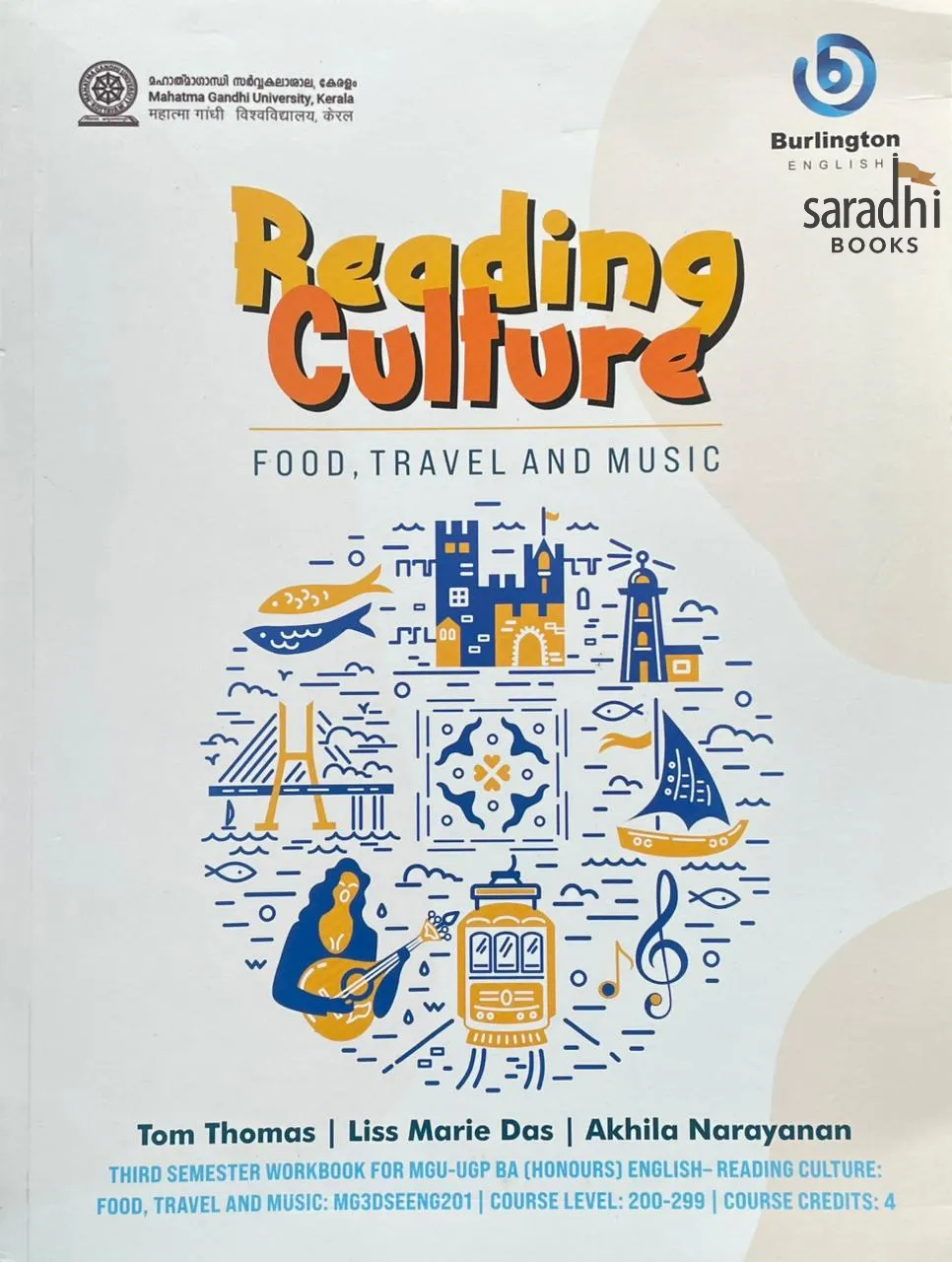 Reading Culture : Food, Travel and Music | BA English Semester 3 textbook| Mahatma Gandhi University |  MGCDSEENG201 | Burlington English