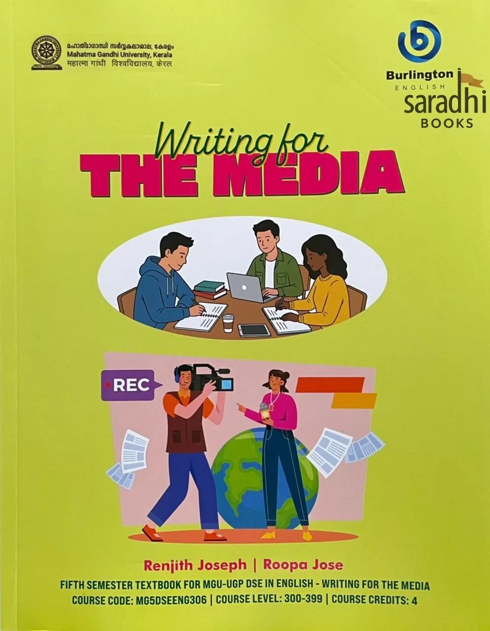 Writing For The Media | BA English Semester 5 textbook| Mahatma Gandhi University | MG5DSEENG306 | Burlington English