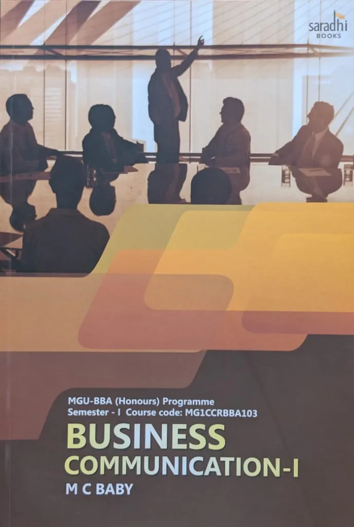 Business Communication - 1 | Prakash Publications | MGU-BBA (Honours) Programme | Semester - 1 | Course Code: MG1CCRBBA103