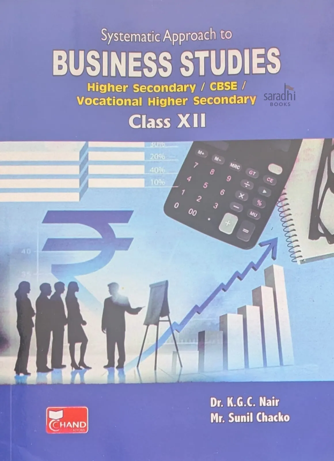 Systematic Approach To Business Studies| Class 12 | Dr. K.G.C. Nair | Higher Secondary/CBSE/Vocational Higher Secondary