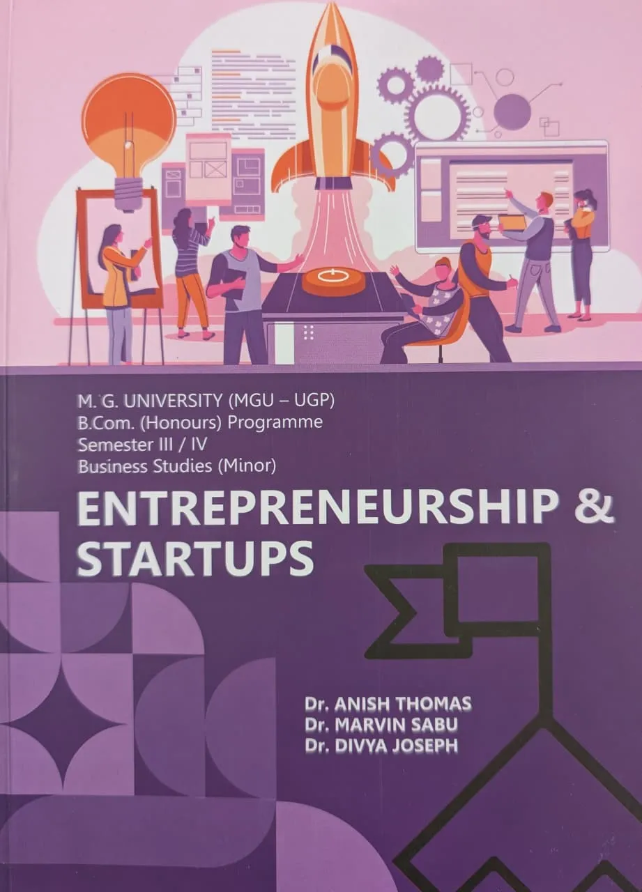 Entrepreneurship & Startups | Prakash Publications | MGU-UGP | B.Com (Hons) Programme | Semester 3 & 4 | Business Studies (Minor)