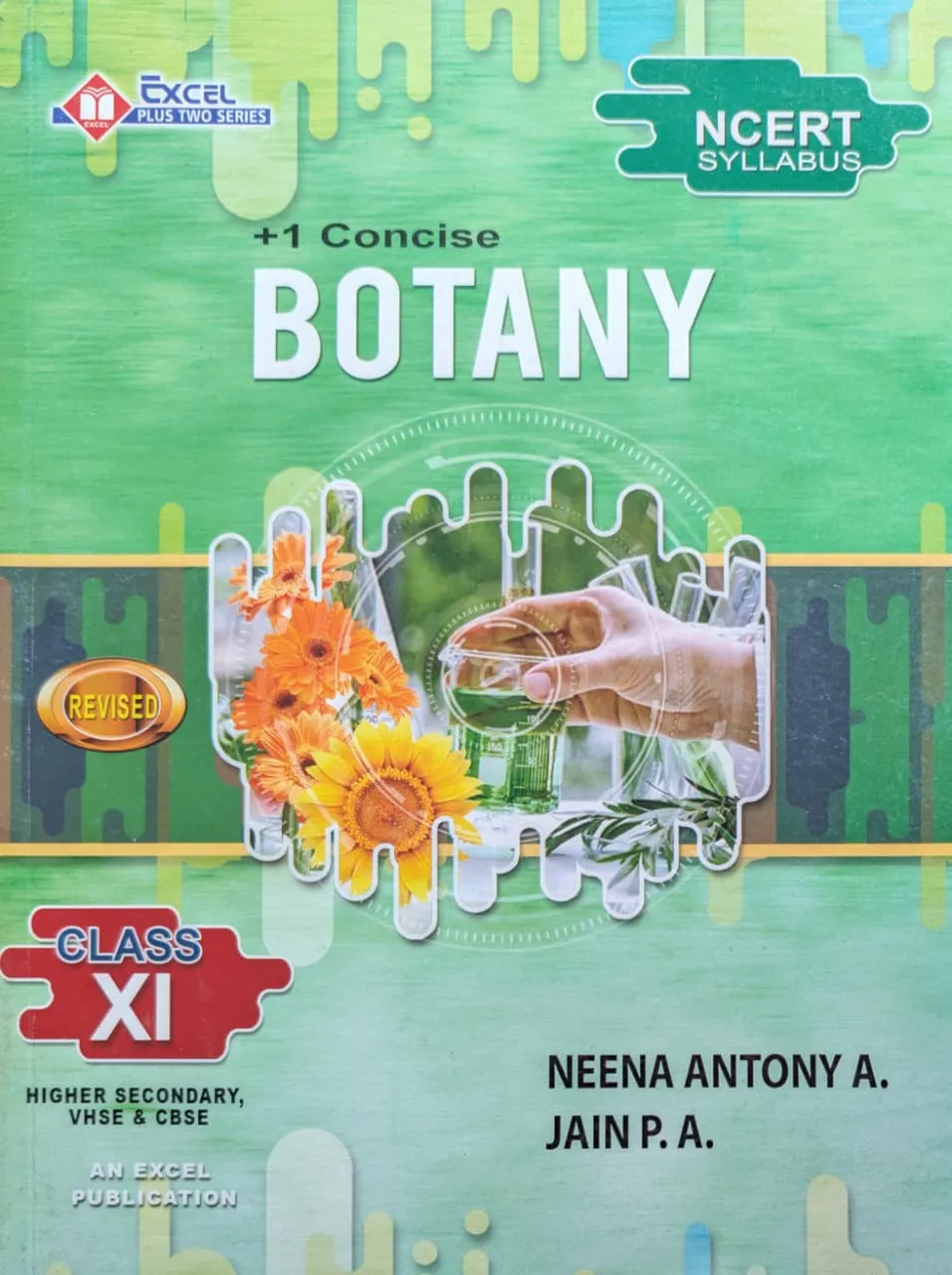 Concise Botany Textbook 2026 | Plus One/Class 11 NCERT Syllabus | Higher Secondary, VHSE & CBSE | Excel Publishers