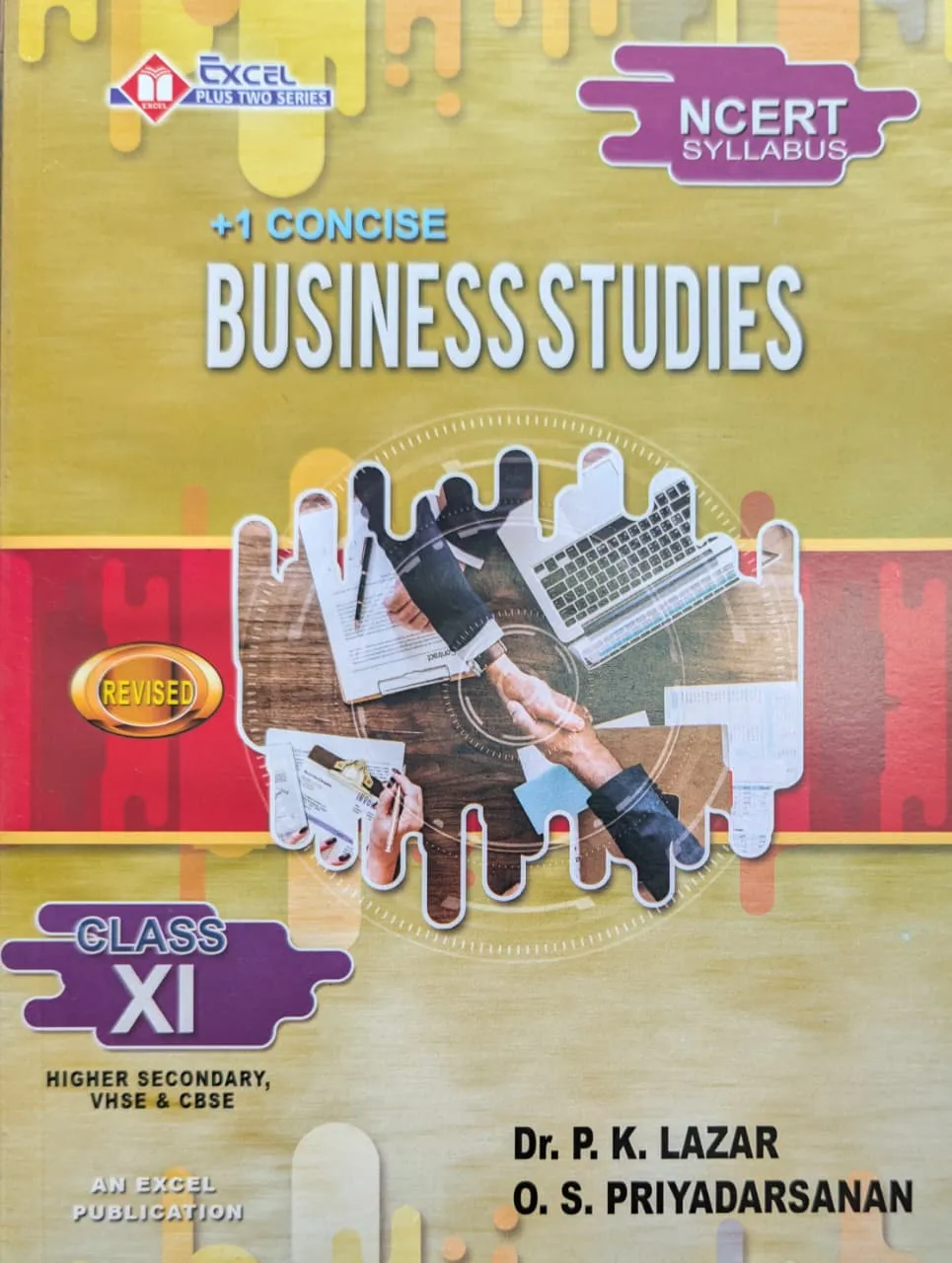 Concise Business Studies Textbook 2026 | Plus One/Class 11 NCERT Syllabus | Higher Secondary, VHSE & CBSE | Excel Publishers