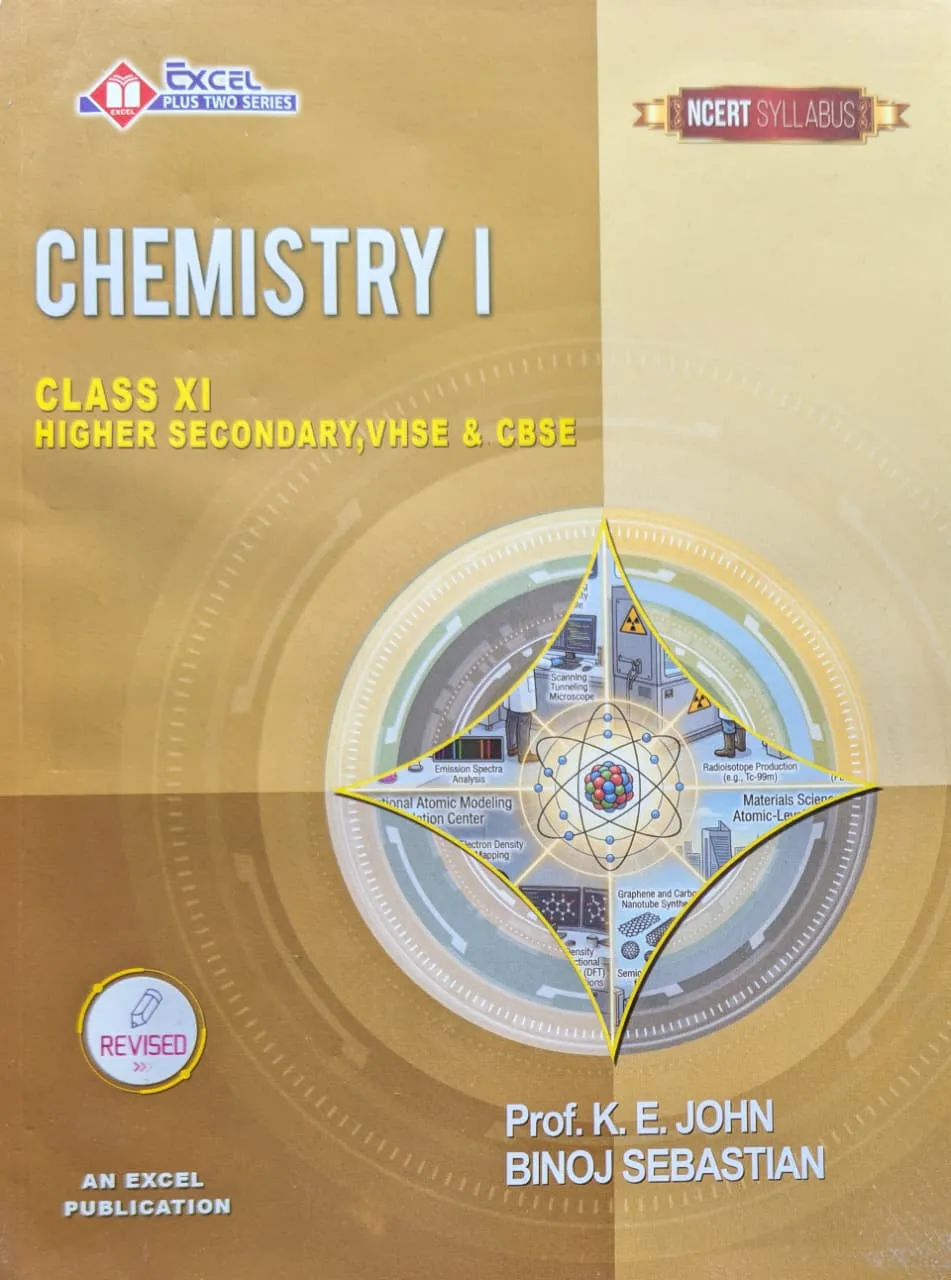 Chemistry Textbook 2026 | Plus One/Class 11 NCERT Syllabus | Higher Secondary, VHSE & CBSE | Excel Publishers