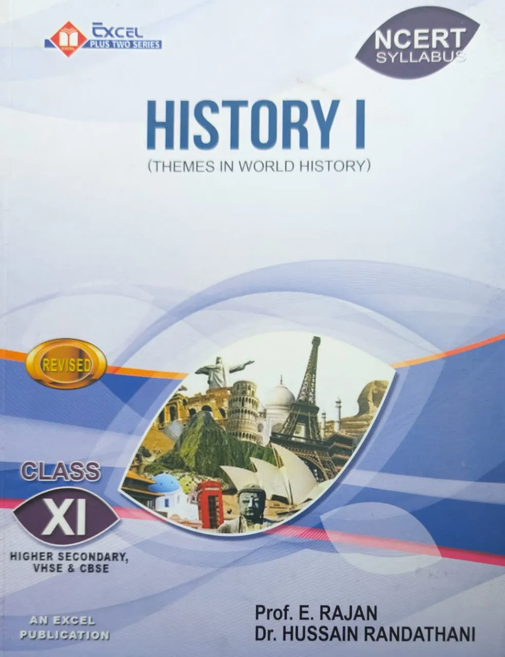 History Textbook 2026 | Plus One/Class 11 NCERT Syllabus | Higher Secondary, VHSE & CBSE | Excel Publishers