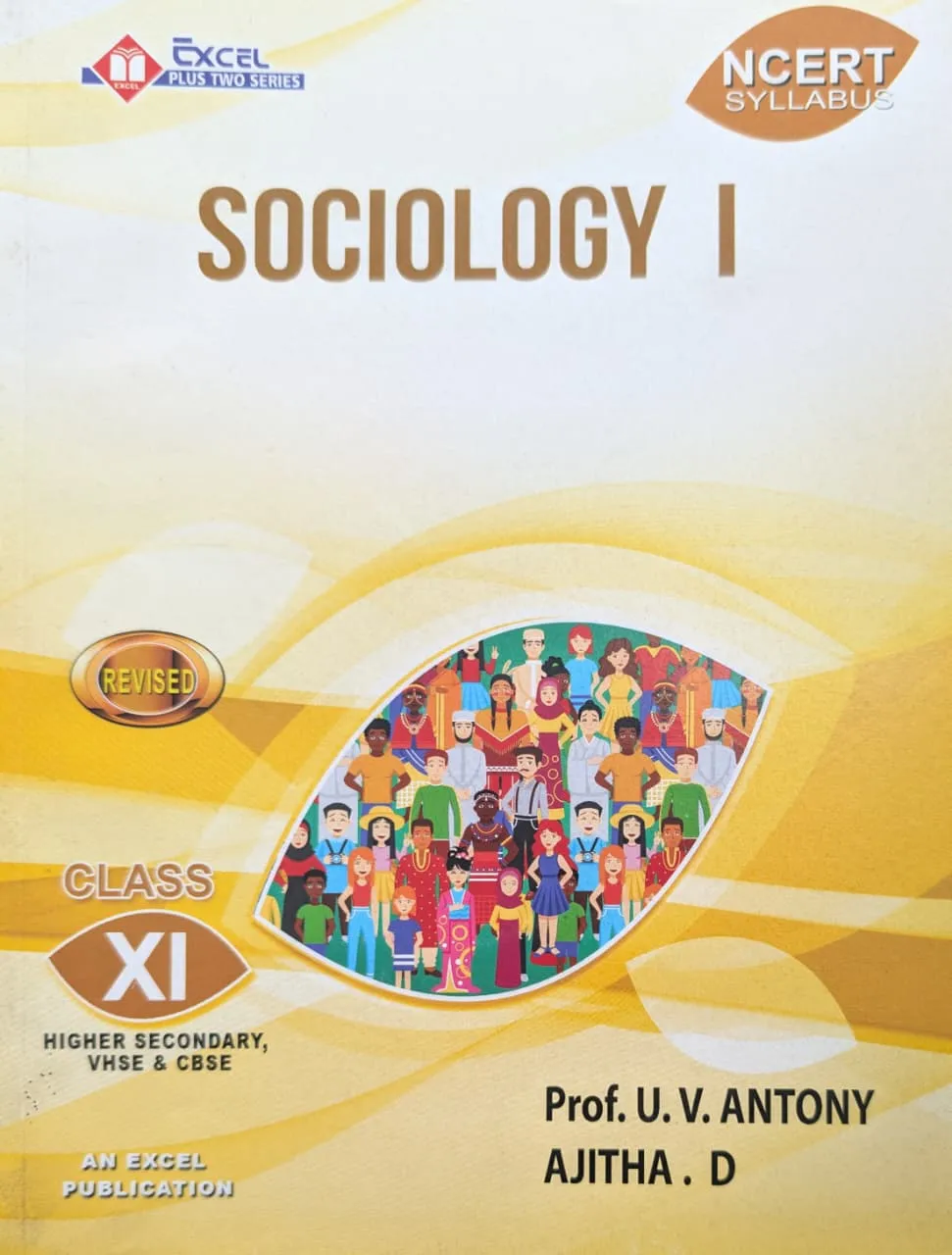Sociology Textbook 2026 | Plus One/Class 11 NCERT Syllabus | Higher Secondary, VHSE & CBSE | Excel Publishers