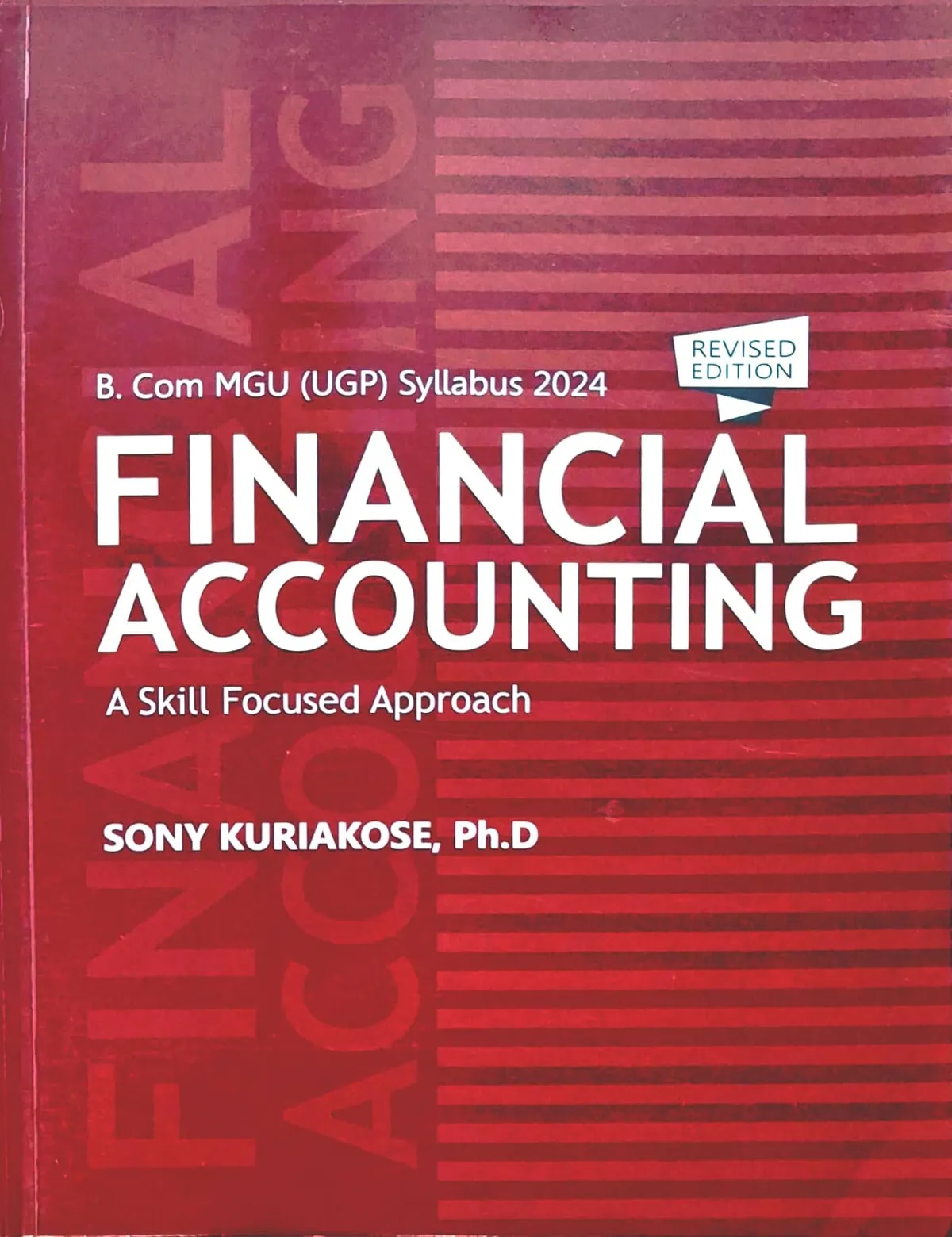 Financial Accounting: A Skill Focused Approach | Prakash Publications | B.Com. MGU (UGP) Syllabus 2024