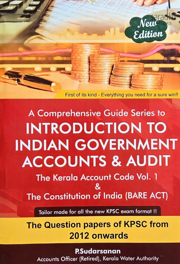 Introduction to Indian Government Accounts & Audit, Kerala Account Code Volume 1, The Constitution of India (Bare Act) | Guide with Previous Question Papers
