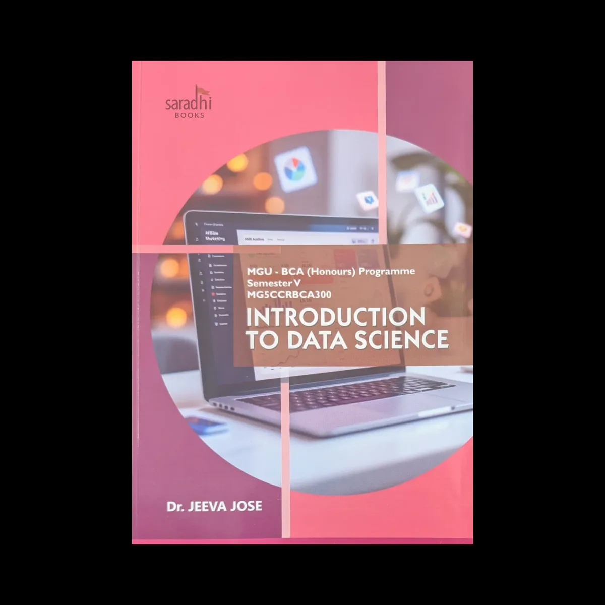 Introduction To Data Science | Prakash Publications | MGU BCA (Honours) | Semester 5