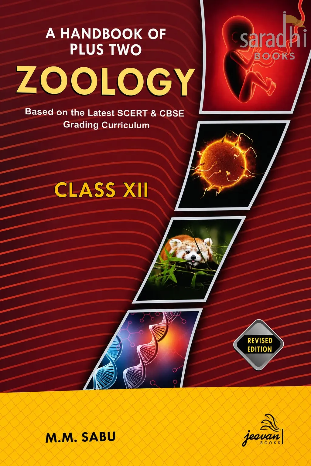 A Handbook Of Plus Two/Class 12 Zoology | Based on the Latest SCERT & CBSE Grading Curriculum | M. M. Sabu | Jeavan Books