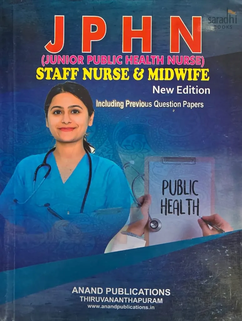 Junior Public Health Nurse, Staff Nurse & Midwife | Anand Publications | JPHN Rank File including previous question papers