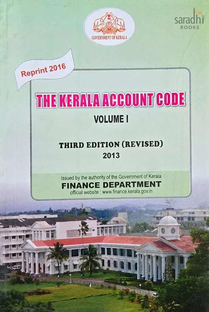The Kerala Account Code Volume 1 | KAC 1 | 3rd Edition (Revised) | Finance Department