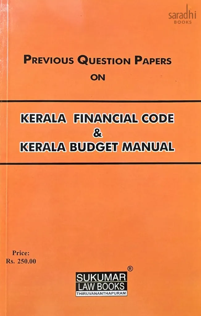 Kerala Financial Code & Kerala Budget Manual | Previous Question Papers | KFC & KBM Previous Question Papers