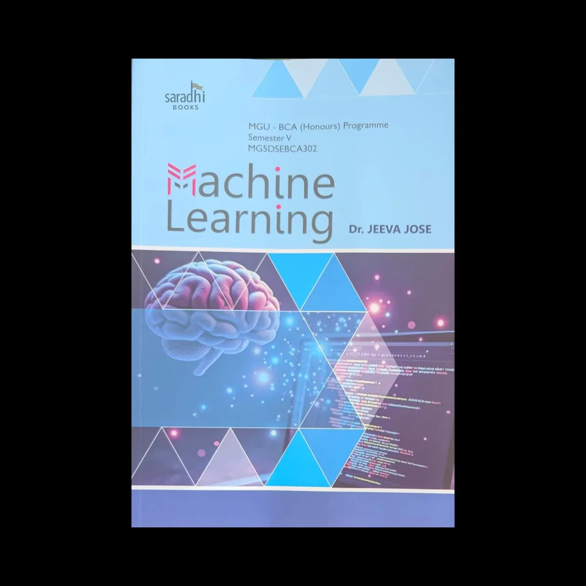 Machine Learning | Prakash Publications | MGU BCA (Honours) | Semester 5