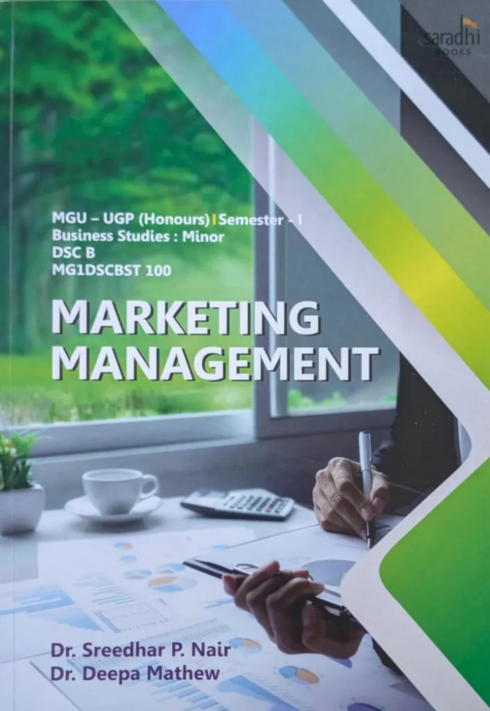 Marketing Management | Prakash Publications | MGU-UGP (Honours) | Semester 1 | Business Studies: Minor | DSC B | MG1DSCBST 100