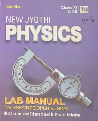 New Jyothi Physics Class 11 & 12 | Lab Manual | HSE/VHSE/Open School | New Jyothi Physics Lab Manual