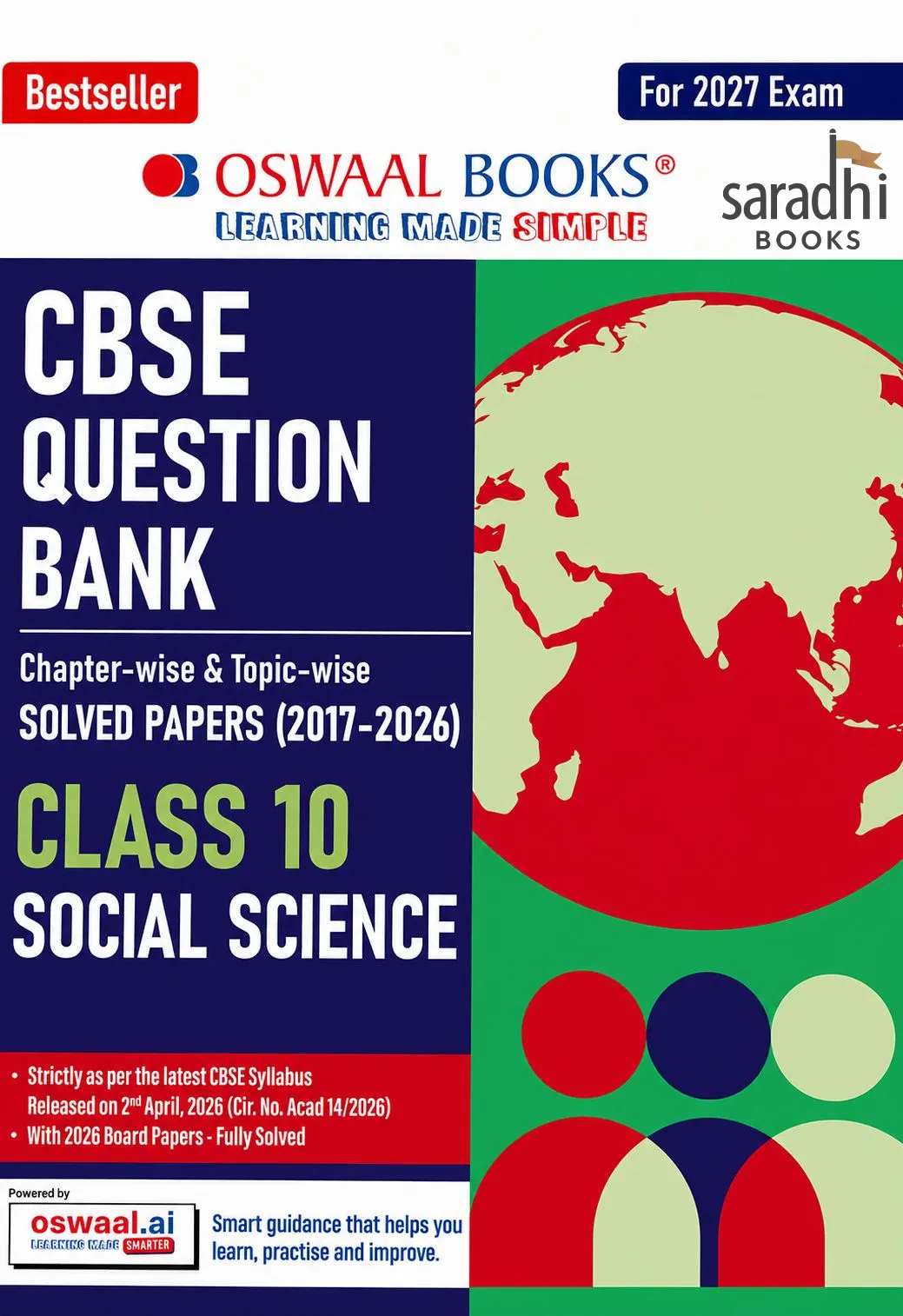CBSE Class 10 Social Science Question Bank | Chapter & Topic-wise Solved Papers (2017–2026) | Based on Latest Syllabus (April 2026) | Includes 2026 Papers | | For 2027 Exam | Oswaal  Books