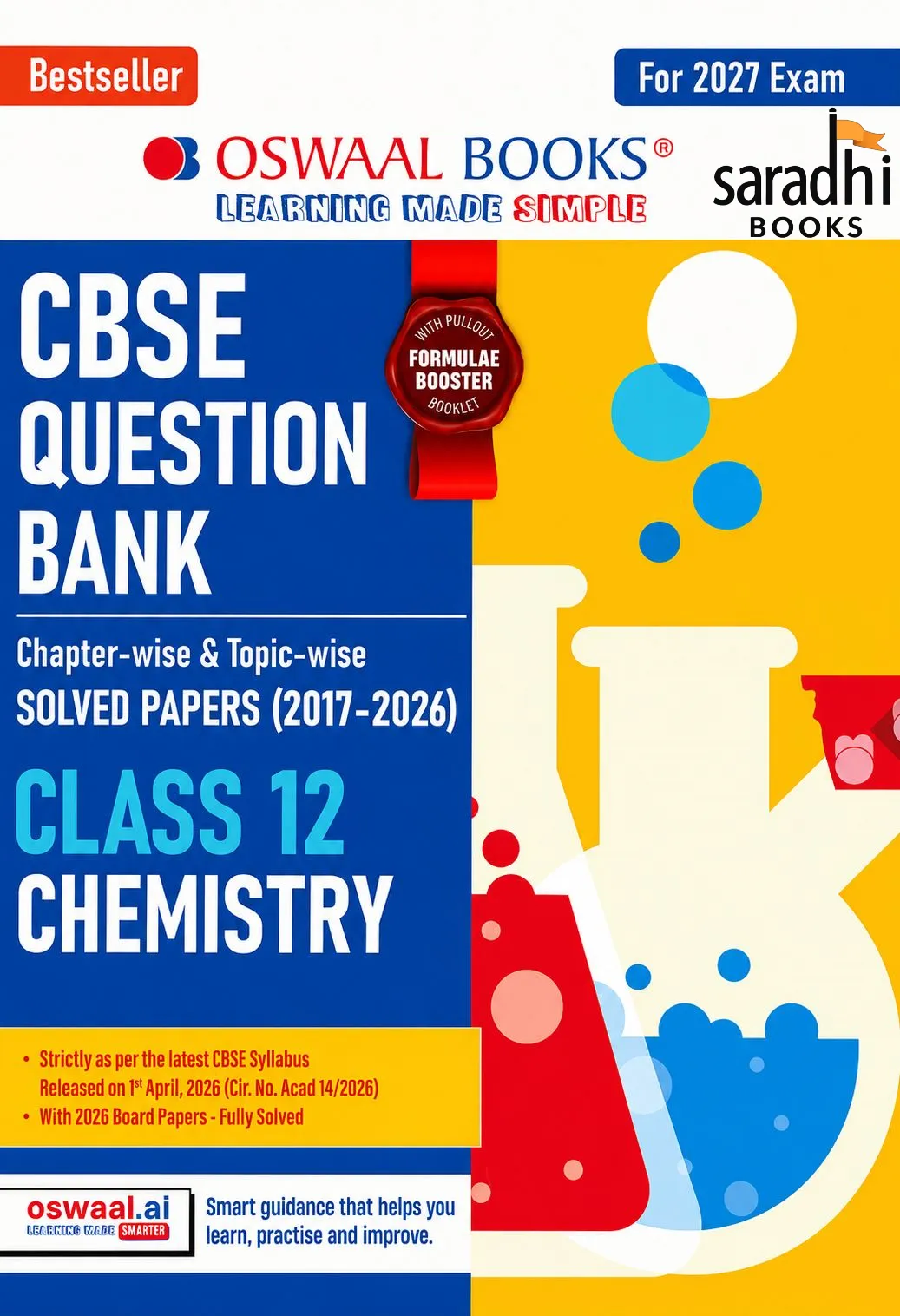 CBSE Class 12 Chemistry Question Bank | Chapter & Topic-wise Solved Papers (2017-2026) | Based on Latest Syllabus (April 2026) | Includes 2026 Papers | | For 2027 Exam | Oswaal Books
