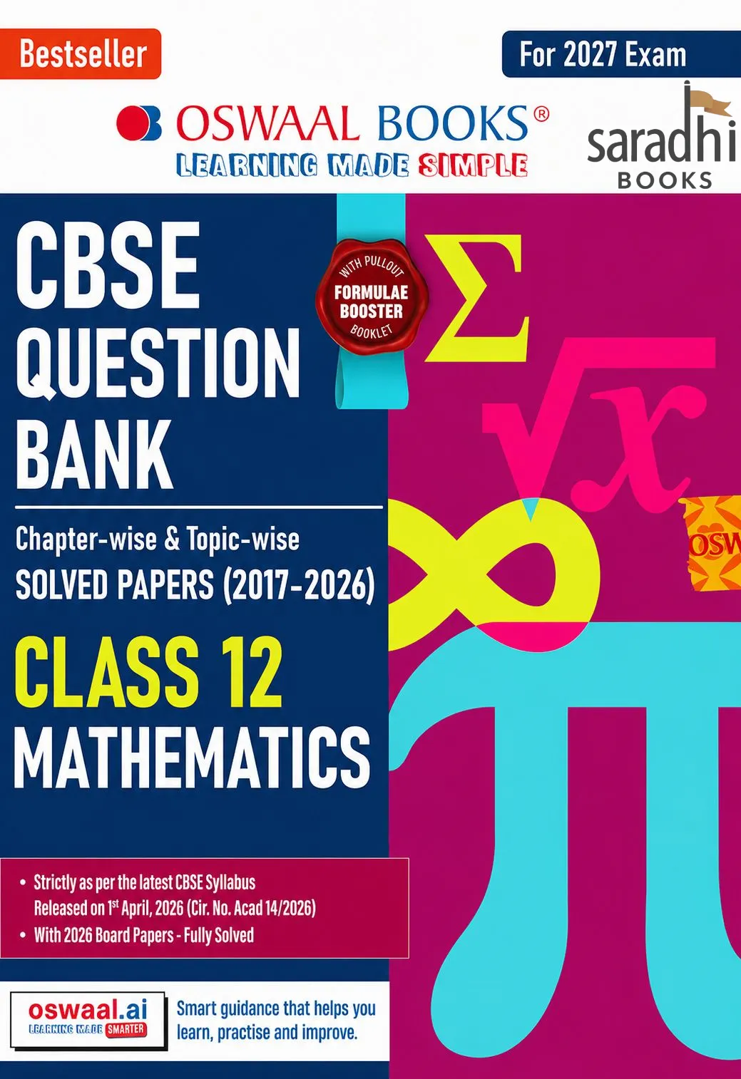 CBSE Class 12 Mathematics Question Bank | Chapter & Topic-wise Solved Papers (2017-2026) | Based on Latest Syllabus (April 2026) | Includes 2026 Papers | | For 2027 Exam | Oswaal Books