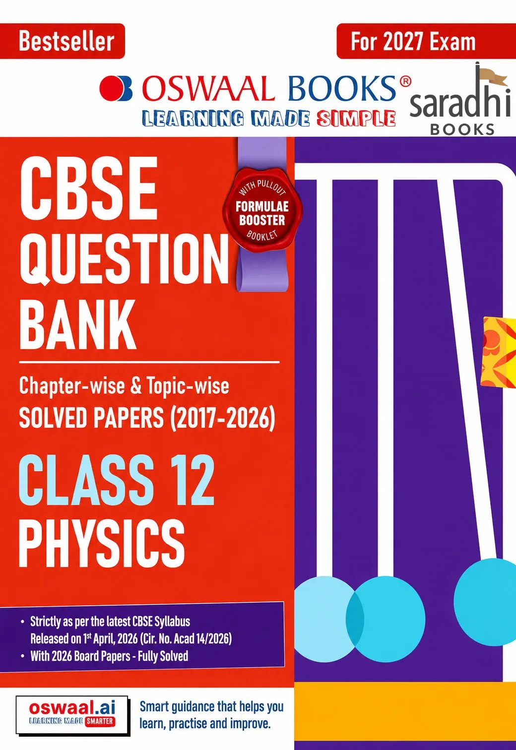 CBSE Class 12 Physics Question Bank | Chapter & Topic-wise Solved Papers (2017-2026) | Based on Latest Syllabus (April 2026) | Includes 2026 Papers | | For 2027 Exam | Oswaal Books