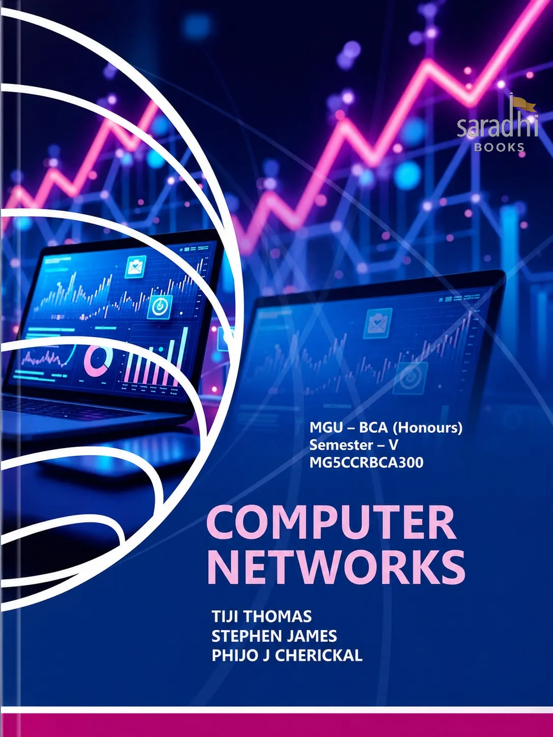Computer Networks | Prakash Publications | MGU -BCA (Honours) | Semester 5 | MG5CCRBCA300