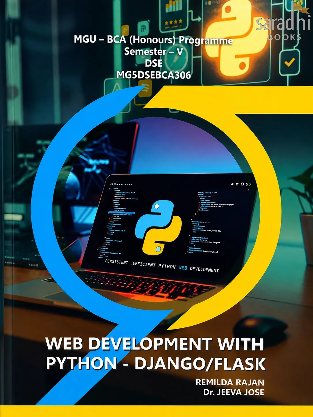 Web Development With Python - Djanko/Flask | Prakash Publications | MGU - BCA (Honours) | Semester 5 | MG5DSEBCA306
