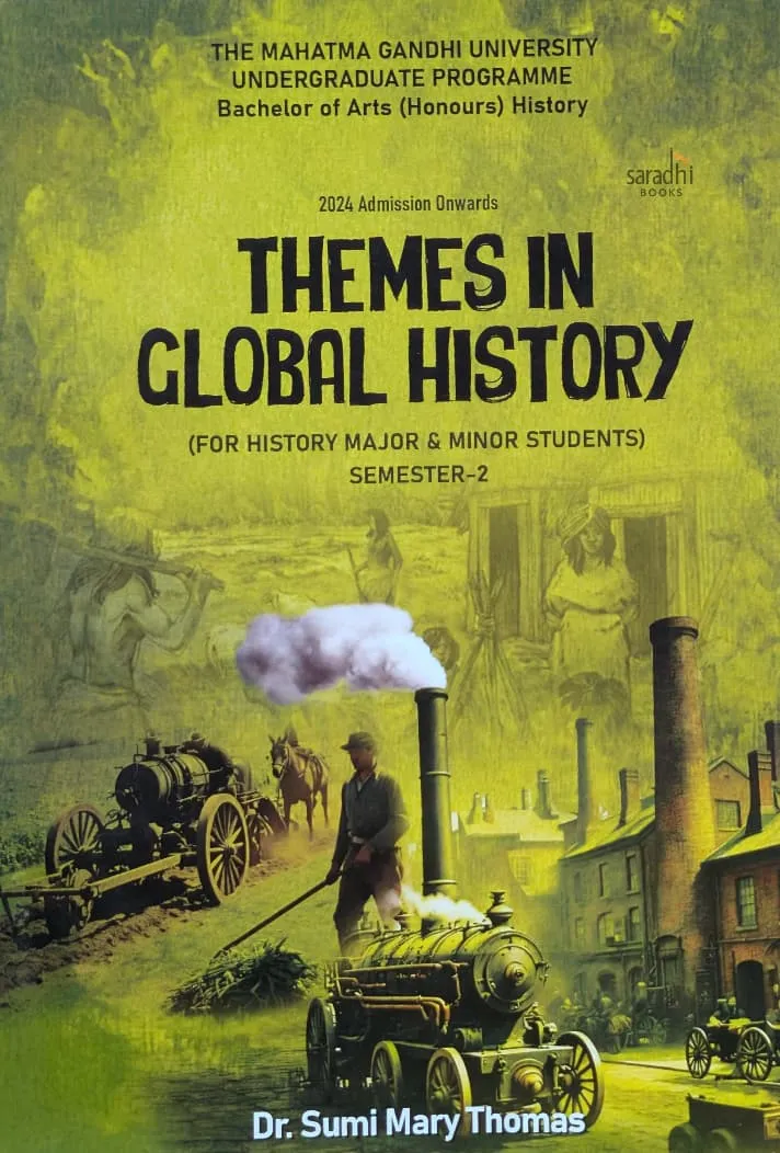 Themes In Global History Semester 2 Textbook For History (Major & Minor Students) MGU